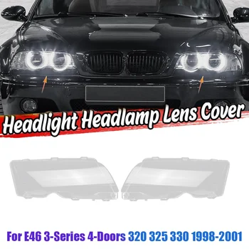 Sol BMW E46 3 Serisi 4 Kapılı 320 325 330 1998-2001 araba far camı Kapağı Lamba gölge lensi Kafa lamba muhafazası Kapağı